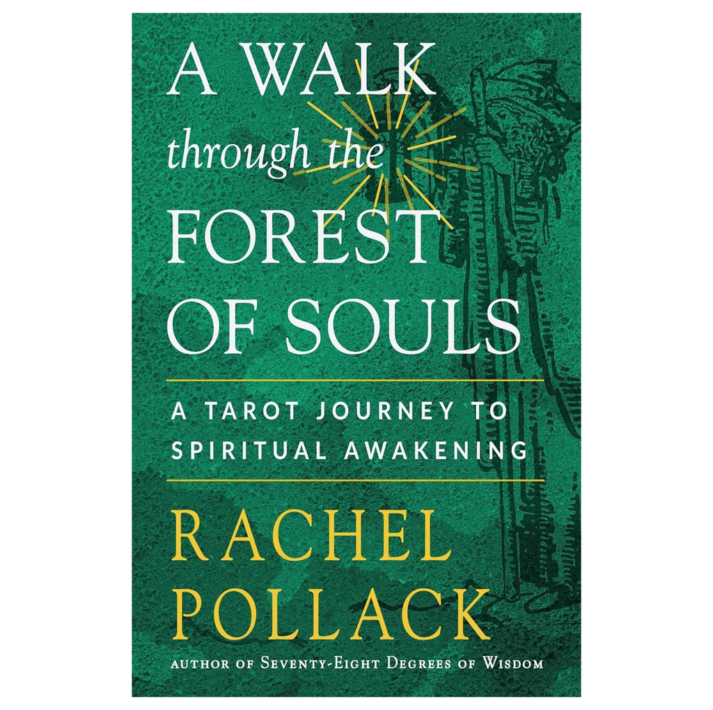 A Walk through the Forest of Souls book Weiser Books