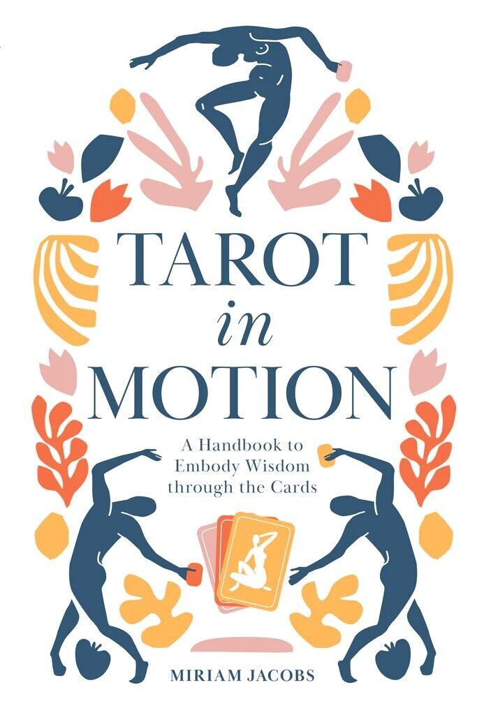 Tarot in Motion Book Schiffer Publishing